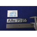 SCRITTA " ALFA 75 1.6 "  metallo opaco
