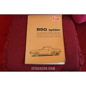 850 SPIDER   CATALOGO PARTI DI RICAMBIO-CARROZZERIA (1° EDIZIONE 1965)