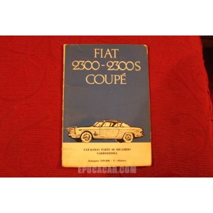 2300  2300 S COUPE'   CATALOGO PARTI DI RICAMBIO-CARROZZERIA (1° EDIZIONE 1962)