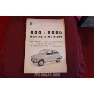 600 / 600 D   BERLINA E MULTIPLA   DATI PRINCIPALI E CARATTERISTICHE (1960)