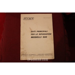 500   DATI PRINCIPALI PER LE RIPARAZIONI (1972)  copertina un pò sporca