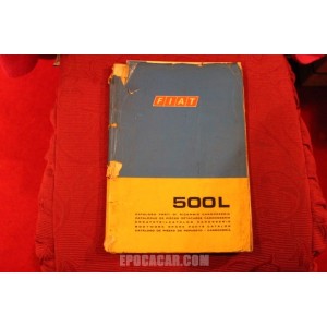 500 L     BODY SPARE PARTS CATALOGUE (2° EDITION 1971)  cover with defects, 