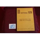 125    CARATTERISTICHE E DATI  NORME PER LE REVISIONI (1967)  124 PAGINE