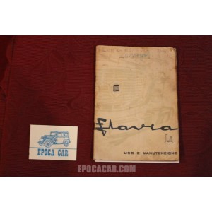 FLAVIA 1,8      LIBRETTO USO E MANUTENZIONE (2°EDIZIONE 1964) copertina un pò rovinata , ma interno in buono stato.