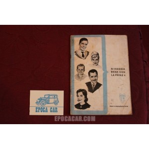 NSU PRINZ 4      LIBRETTO USO E MANUTENZIONE  IN ITALIANO  qualche alone e scritte in 2°3°4° di copertina
