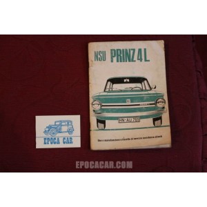 NSU PRINZ 4 L     LIBRETTO USO E MANUTENZIONE    IN ITALIANO   qualche alone