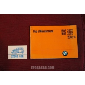 BMW 1600 2002 1802 2002 AUTOMATIC 2002 Tii   USE AND SERVICE BOOK (1973) IN ITALIAN