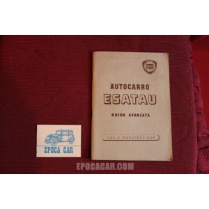 ESATAU  GUIDA AVANZATA   USE AND SERVICE BOOK (1° EDITION 1955) perfect condition