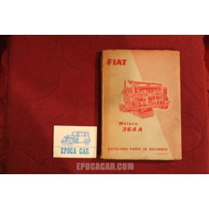 MOTORE    364  A      CATALOGO PARTI DI RICAMBIO (3° EDIZIONE 1957) buono stato