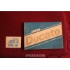 DUCATO     NOTICE D' ENTRETIEN ( LIBRETTO USO E MANUTENZIONE) (1986) IN FRANCESE