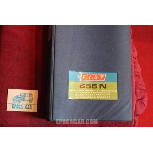 655 N        SPARE PARTS CATALOGUE (1° EDITION 1970) good condition