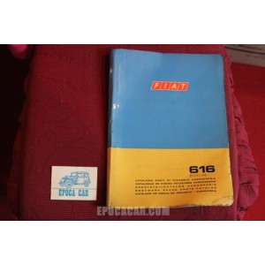 616       CATALOGO PARTI DI RICAMBIO-CARROZZERIA (1° EDIZIONE 1970) copertina un pò rovinata, interno buono